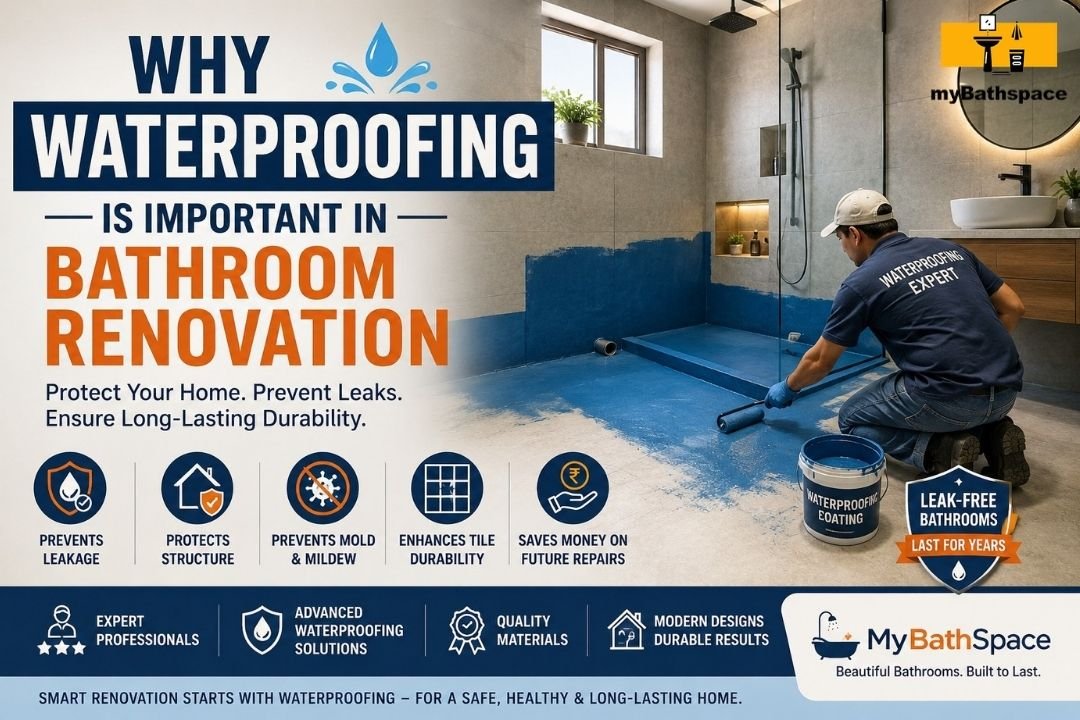 Why Waterproofing Is Important in Bathroom Renovation